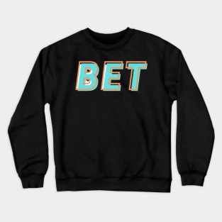 BET Crewneck Sweatshirt